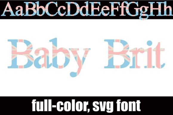 Discover Baby Brit: A Regal and Nursery-Friendly SVG Font