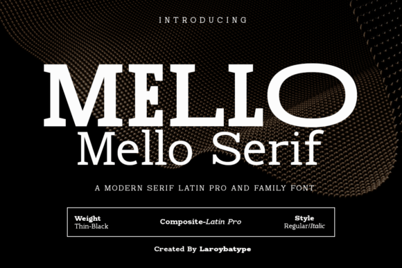 Discover Mello Serif: A Font for Creative Crafters