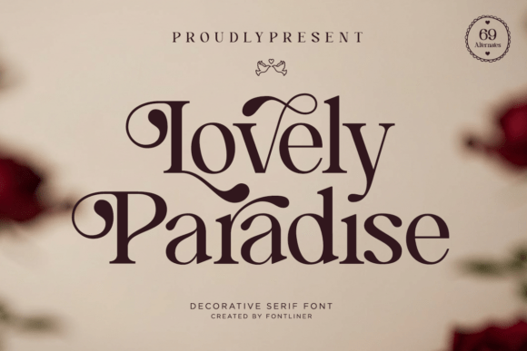 Discovering Lovely Paradise: A Font for Elegant Publishing