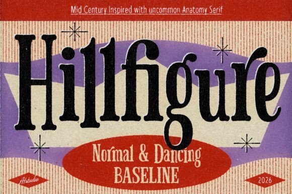Hillfigure Font: Bold Mid-Century Serif for Campaigns
