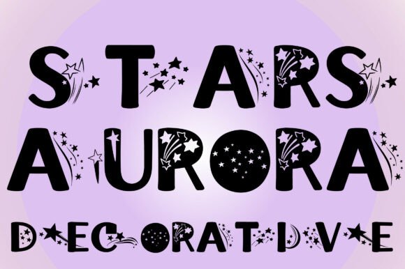 Stars Aurora: A Celestial Decorative Font for Editorial Charm